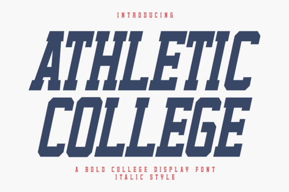 Athletic College Italic: A Designer's Varsity MVP