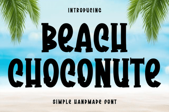 Beach Choconute: A Modern Script for Elegant Branding