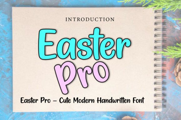 Easter Pro: The Playful Handwritten Font for Spring Designs