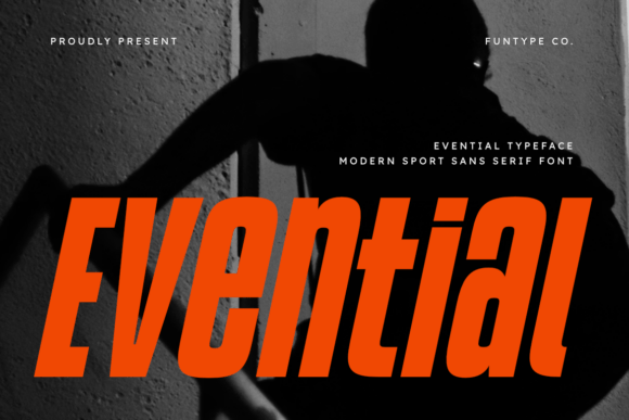 Evential: The Bold Modern Sport Sans Serif for Impact