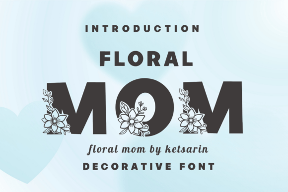 Floral Mom: A Decorative Touch for Creative Projects