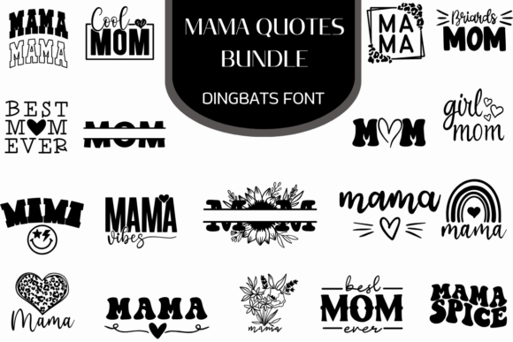 Mama Quotes: More Than Just a Font for Mom Brands