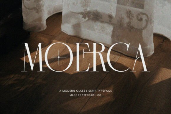 Moerca: A Serif Font for Modern Elegance