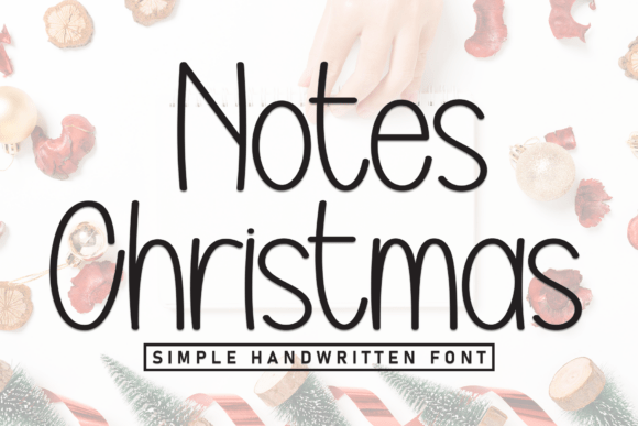 Notes Christmas: A Handwritten Font for Joyful Design